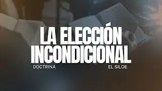 La Elecci&oacute;n Incondicional o predestinaci&oacute;n l Juan 15:16 l Hno Carlos Suarez Jr.