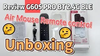 Review G60S PRO BT 2 4G BLE Air Mouse Remote control Unboxing