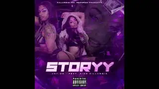 Jay-Oh - Storyy (feat. King Killumbia)