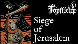 Siege of Jerusalem | Dungeon Synth | Dungeon Folk (from the full narrated story Sir Godric)