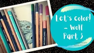 Let's color! Colourmorphia | Wolf🐺 | Kerby Rosanes | Part 3.