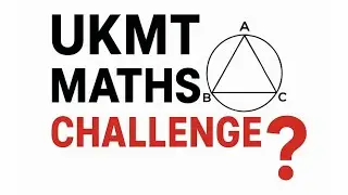 UKMT Maths Challenge 2025 | Speed Solving Session | Quick Tricks for Top Scores @mathsolver1117 
