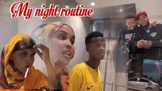 My NIGHT ROUTINE  HABEENKEENA CAADIGA AH