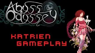 Abyss Odyssey - Katrien Playthrough