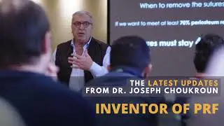 PRF and Sticky Bone in Implant Dentistry Course - with the Inventor of PRF Techniques