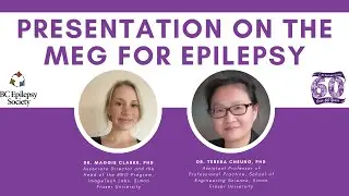Presentation on the MEG for Epilepsy - BC Epilepsy Society