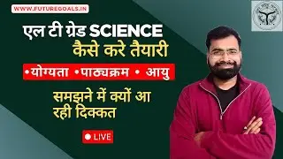 Sciecne Eligibility Lt Grade 2025 | TGT Science | Syllabus | Age| Future Goals Ps