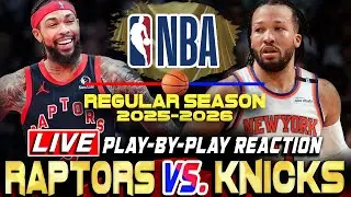 RAPTORS VS KNICKS | NBA Regular Season 2025-26 | Nba Live Score & Commentary