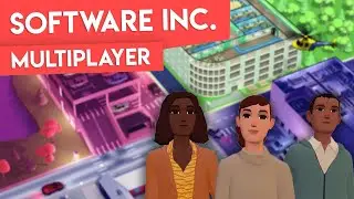Building a Business From Scratch Ep 1 | Software Inc Multiplayer | !tts !blerp