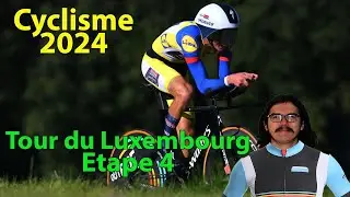 🚴&zwj;♂️Tour du Luxembourg 2024🇱🇺 : Etape 4 D&eacute;brief (Ayuso, Gaudu, Vansevenant, Tiberi...)
