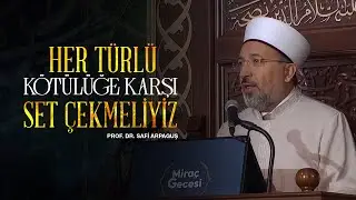 Prof.  Dr. Safi Arpaguş - Miraç Gecesi Özel Yayını 2026