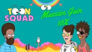Upcoming NFT 2025 | Toon Squad NFT | Massive Gain 10X