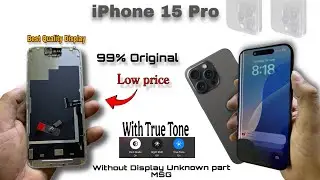 iPhone 15 Pro Display Replacement || 99% Original Display || Low price&hellip;
