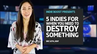 Indie Game Roundup: 5 Indie Games for when you need to Destroy Something