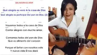 Que alegria es venir a la casa de Dios, canto de entrada