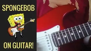 Spongebob Squarepants - Ending Theme (Guitar Cover)