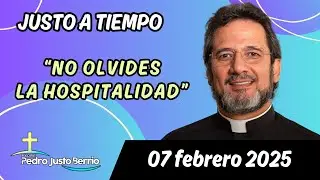 Evangelio de hoy Viernes 07 Febrero 2025 | Padre Pedro Justo Berrío