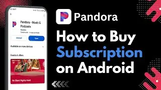 How to Buy Pandora Subscription on Android !