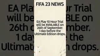EA Play 10 hours - FIFA 23 News