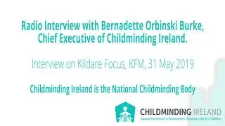 Childminding Ireland on Kildare Focus - May 2019