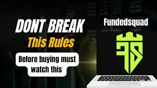 Before You Buy Funded Squad, Watch THIS Rule Breakdown!