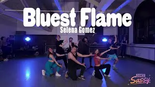 Bluest Flame by Selena Gomez | Dance Sassy | Choreography by Chris Suharlim | Class 1