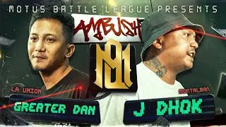 Motus Battle - GREATER DAN vs J.DHOK