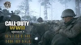 CALL OF DUTY WW2 | Campaign Walkthrough | THE BULGE (Mission 9)