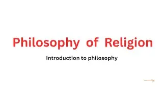 Philosophy of Religion||introduction to philosophy||Explaination in Urdu Hindi 