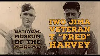 WWII Battle of Iwo Jima Marine Veteran, Fred Harvey Tells His Heroic Story (Part 2) with Glenn Paige