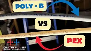 Polybutylene Pipes: What They Are, Why They Fail, and How We Replace Them | John The Plumber