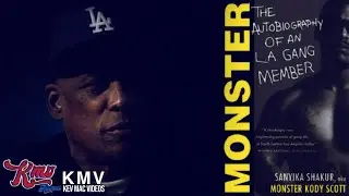 K.M.V. 3.5.7 - MONSTER The Autobiography of an  L.A. Gang Member