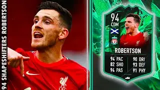 94 SHAPESHIFTERS ROBERTSON PLAYER REVIEW - FIFA 22 ULTIMATE TEAM