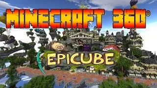 MINECRAFT 360&deg; - ◎ HUB D'EPICUBE ◎