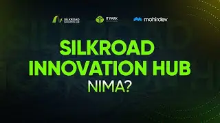 SilkRoad Innovation Hub nima?