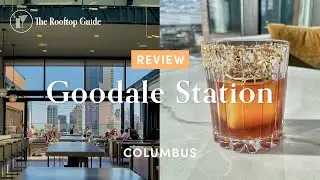 Goodale Station in Columbus - Review