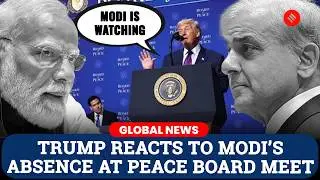 &lsquo;Modi Watching Us&rsquo;: Trump Revives India-Pak Truce Claim | Gaza Peace Board | Trump Peace Board Meet