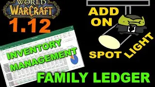 Addon Spotlight - Family Ledger - 1.12 Vanilla Client 