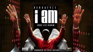 Versatyle - I AM (audio)