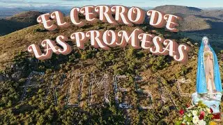 El Cerro de las Promesas y su fiesta