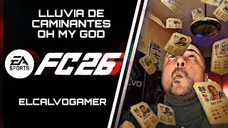 FC 26 - LLUVIA DE CAMINANTES OH MY GOD #fc26 #ultimateteam #fc26packopening #viral