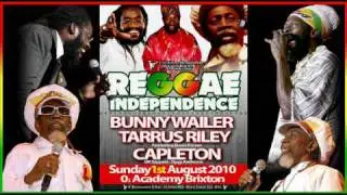 Reggae Independance Show - Bunny Wailer, Tarrus Riley & Capleton