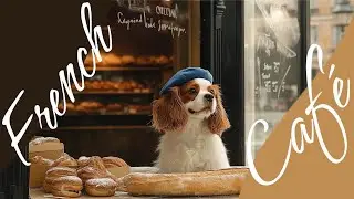 French Caf&eacute; Vibes: Jazz Relaxing Background Music for Cooking and Cozy Moments