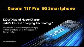 Xiaomi 11T Pro 5G Smartphone : Trailer  | New Launch 19 jan 2022  |