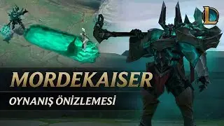 Mordekaiser Oynanış &Ouml;nizlemesi | League of Legends