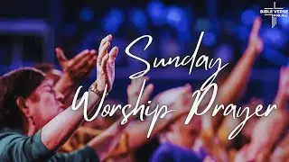 Sunday Worship Prayer | A Quiet Moment of Faith and Renewal | Bible Verse For All #worship #prayer