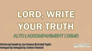 Lord, Write Your Truth | Alto | Vocal Guide by Sis. Riza Ovidos