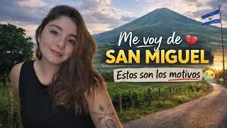 Tomamos una DECISI&Oacute;N IMPORTANTE. Nos vamos de SAN MIGUEL y esto es lo que siento🇸🇻🥹
