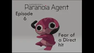 Friends In a Bed: Paranoia Agent Ep 6 Fear of a Direct Hit