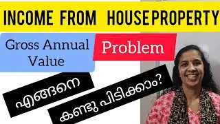 GAV - Problem - INCOME FROM HOUSE PROPERTY - COMPUTATION